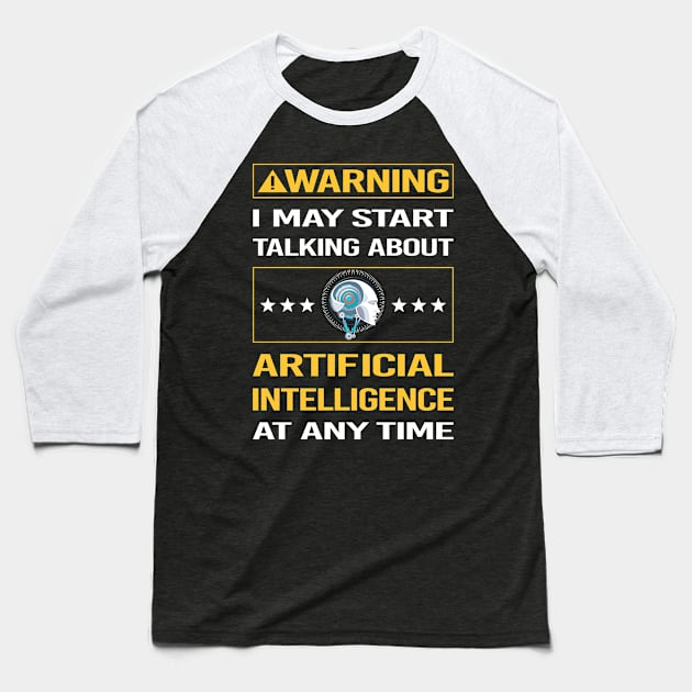 Funny Yellow Warning Artificial Intelligence AI Baseball T-Shirt by relativeshrimp
